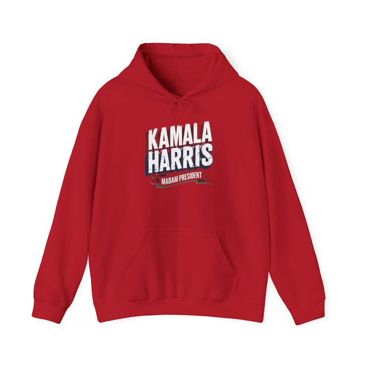 Hooded Sweatshirt Supporting Kamala Harris Presidential Run